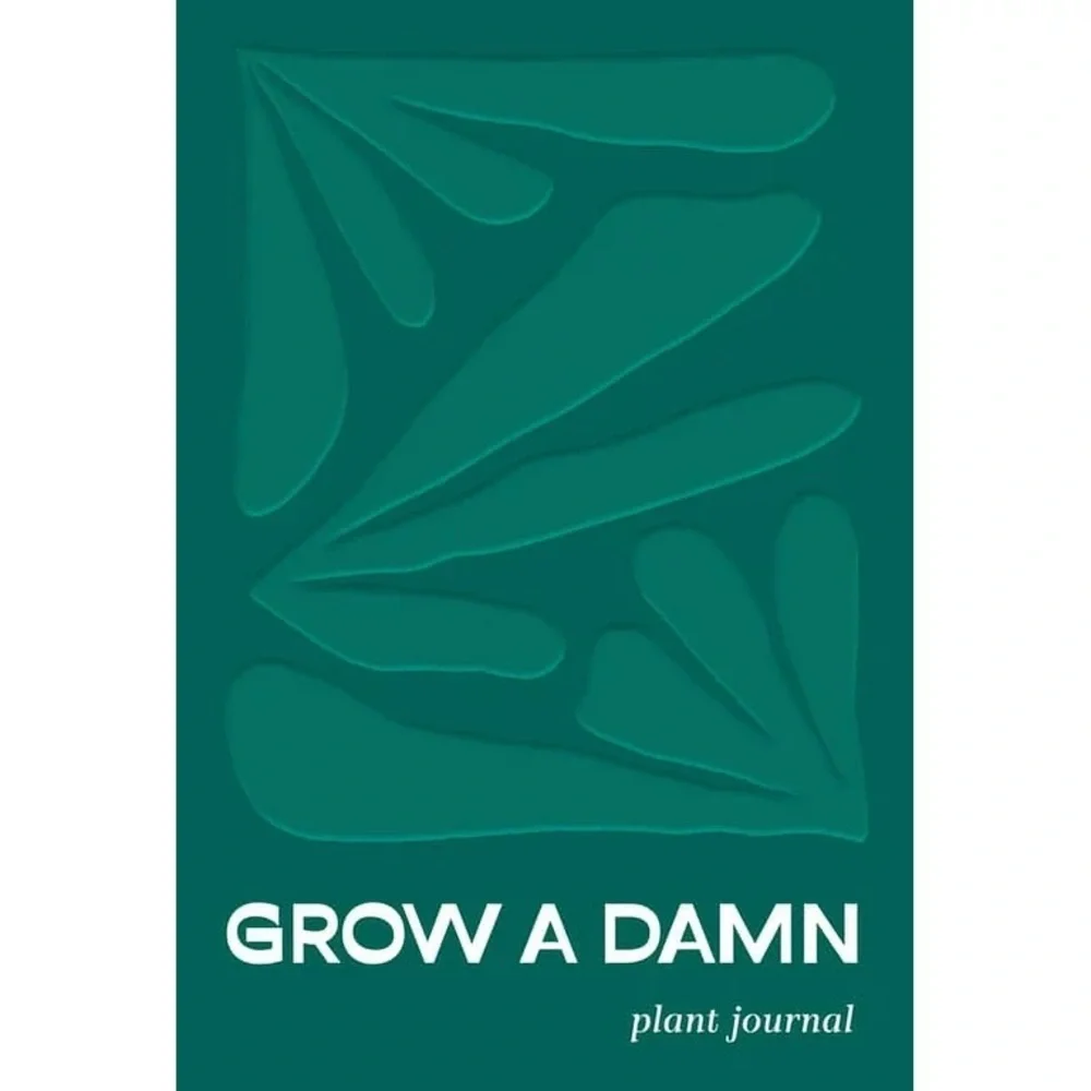 Grow a Damn Plant Journal - Picture 2 of 5